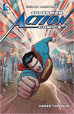 Superman Action Comics: Volume 7: Under the Skin TP