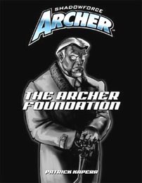 Shadowforce Archer: The Archer Foundation - Used