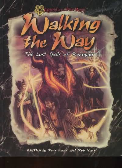 Legend of The Five Rings: Walking the Way: the Lost Spells of Rokugan
