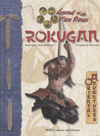 Legend of the Five Rings: Oriental Adventures: Rokugan - Used