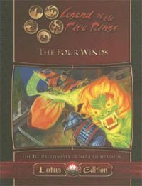 Legend of the Five Rings 3rd ed: The Four Winds: the Toturi Dynasty from Gold to Lotus - Used