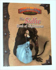 Swashbuckling Adventures: the Sidhe Book of Nightmares - Used
