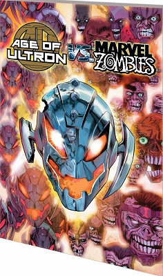 Age of Ultron vs Marvel Zombies TP