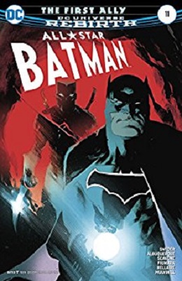 All Star Batman no. 11 (2016 Series)