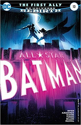 All Star Batman no. 13 (2016 Series)