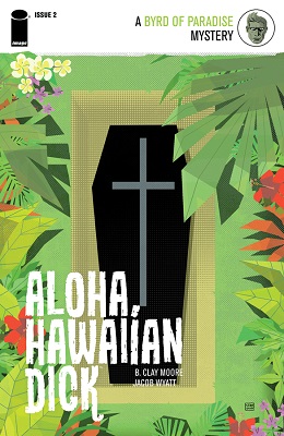 Aloha Hawaiian Dick no. 2 (2 of 5) (2016 Series)