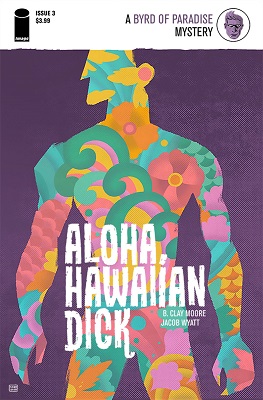 Aloha Hawaiian Dick no. 3 (3 of 5) (2016 Series)