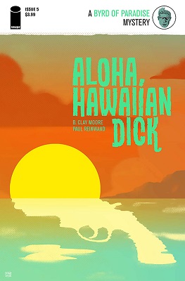 Aloha, Hawaiian Dick (2016) no. 5 - Used