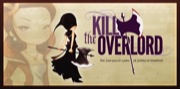 Kill the Overlord Card Game