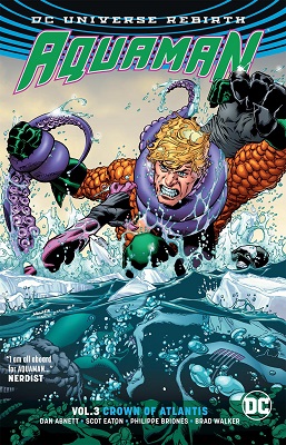Aquaman: Volume 3: Crown of Atlantis TP