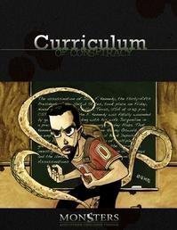 Monsters and Other Childish Things: Curriculum of Conspiracy - Used