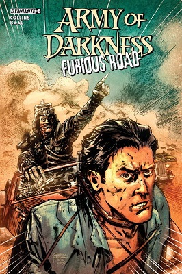Army of Darkness: Furious Road no. 6 (6 of 6) (2016 Series)
