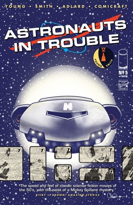 Astronauts in Trouble no. 5 (2015 Series) (MR)