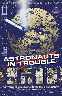 Astronauts In Trouble no. 8 (2015 Series)