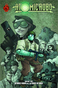 Atomic Robo: Volume 2: Dogs of War TP - Used