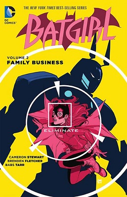 Batgirl: Volume 2: Family Business TP