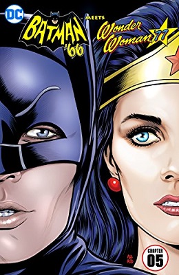 Batman 66 Meets Wonder Woman 77 no. 5 (5 of 6) (2017 Series)