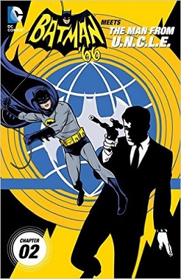 Batman 66 Meet the Man From UNCLE no. 2 (2 of 6) (2015 Series)