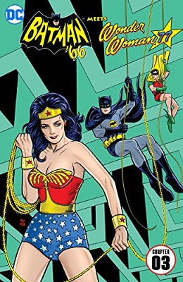 Batman 66 Meets Wonder Woman 77 no. 3 (3 of 6) (2017 Series)