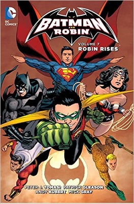 Batman and Robin: Volume 7: Robin Rises HC