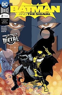 Batman and the Signal no. 2 (2 of 3) (2018 Series)
