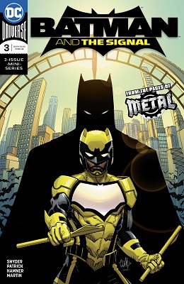 Batman and the Signal no. 3 (3 of 3) (2018 Series)