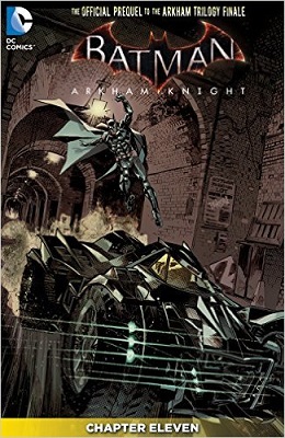 Batman: Arkham Knight no. 11 (2015 Series)