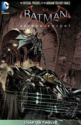 Batman: Arkham Knight no. 12 (2015 Series)