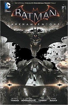 Batman: Arkham Knight: Volume 1 HC
