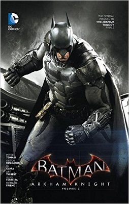 Batman: Arkham Knight: Volume 2 TP