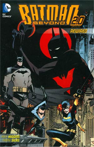 Batman Beyond 2.0: Rewired TP