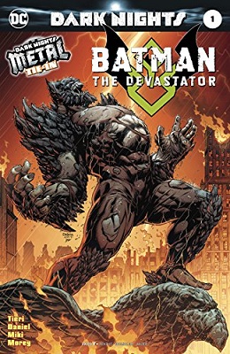 Batman: The Devastator no. 1 (2017 Series)