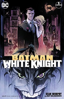 Batman: White Knight no. 1 (1 of 7) (2017 Series)