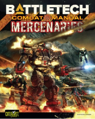 Battletech: Combat Manual: Mercenaries