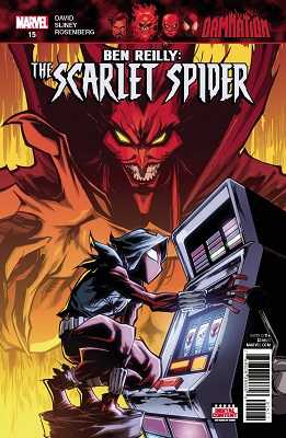Ben Reilly: The Scarlet Spider no. 15 (2017 Series)