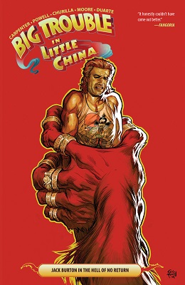 Big Trouble In Little China: Volume 3 TP
