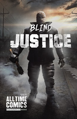 Blind Justice no. 1 (2017 Series) (MR)