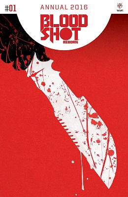 Bloodshot Reborn: Annual no. 1 (2015 Series)