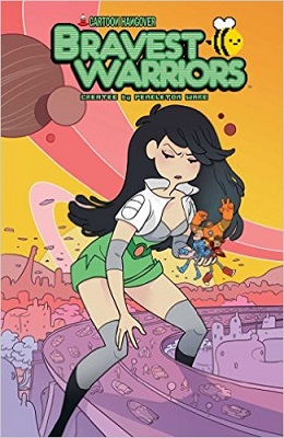Bravest Warriors: Volume 6 TP