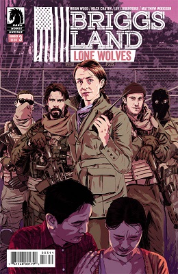 Briggs Land: Lone Wolves no. 3 (2017 Series)