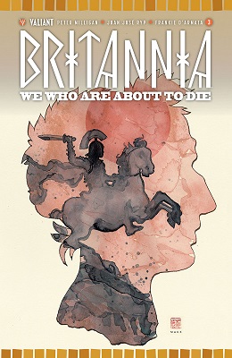 Britannia: We Who Are About to Die no. 3 (3 of 4) (2017 Series)