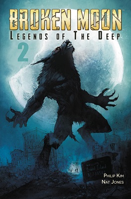 Broken Moon: Legends of the Deep no. 2 (2 of 6) (2016 Series)