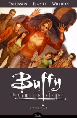 Buffy the Vampire Slayer: Season 8: Volume 6: Retreat TP