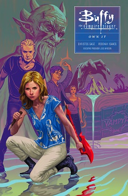 Buffy the Vampire Slayer: Season 10: Volume 6: Own It TP