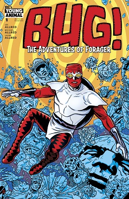 Bug: The Adventures of Forager no. 1 (1 of 6) (2017 Series) (MR)