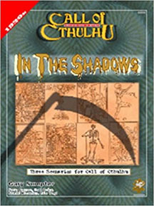 Call of Cthulhu Role Playing: in the Shadows - Used