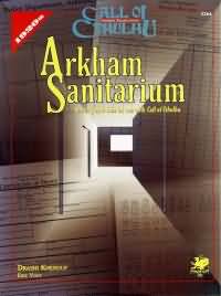 Call of Cthulhu: Arkham Sanitarium