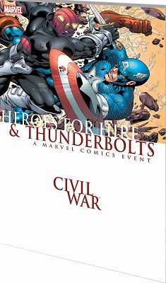 Civil War: Heroes for Fire: Thunderbolts TP