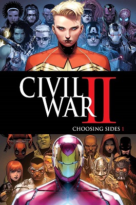 Civil War II: Choosing Sides no. 1 (1 of 6) (2016 Series)