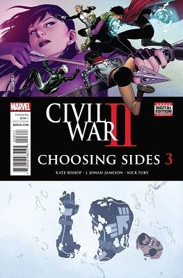 Civil War II: Choosing Sides no. 3 (3 of 6) (2016 Series)